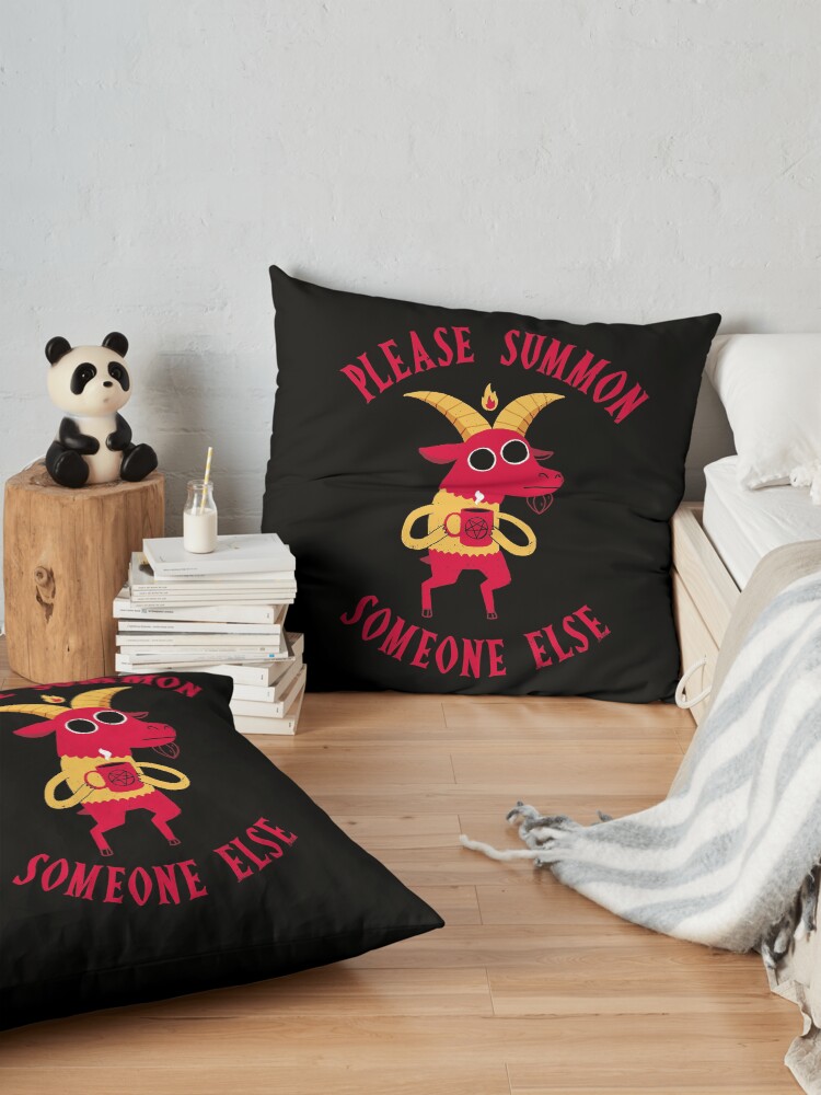 Alternate view of Summon Someone Else Floor Pillow