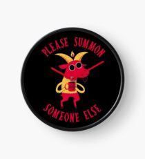 Summon Someone Else Clock