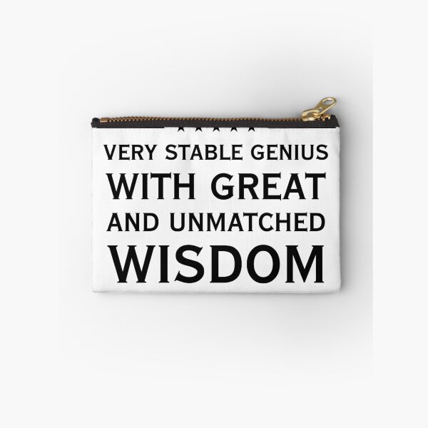Item preview, Very Stable Genius With Great and Unmatched Wisdom - Conservative Republican designed and sold by brian60174.