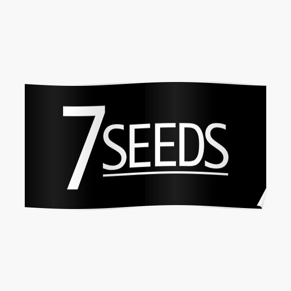 7 Seeds Posters Redbubble