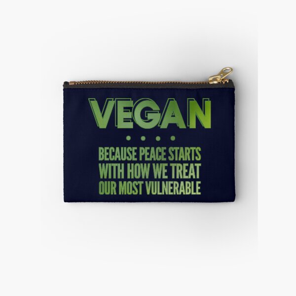 Item preview, Vegan - Because Peace Starts With How We Treat Our Most Vulnerable designed and sold by GreenSlate.
