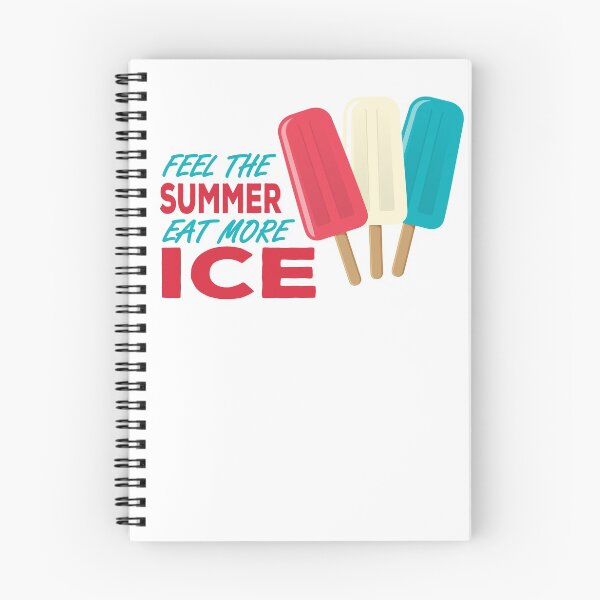 Item preview, Feel The Summer, Eat More Ice designed and sold by Dwarf-Monkey.