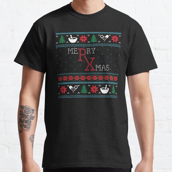 Funny Pharmacist Pharmacy Ugly Christmas Xmas Classic T-Shirt
