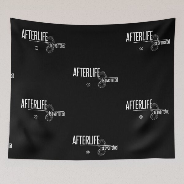 Item preview, Afterlife is overrated designed and sold by digitalcoma.