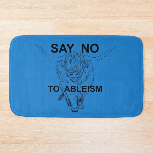 Item preview, Cow Says No To Ableism designed and sold by WeirdArtsyLou.