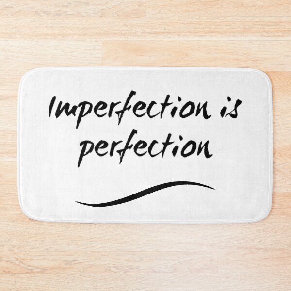 Item preview, Famous Quotes t Shirts, Imperfection Is Perfection, I am Perfect Quotes designed and sold by mygiftideas.