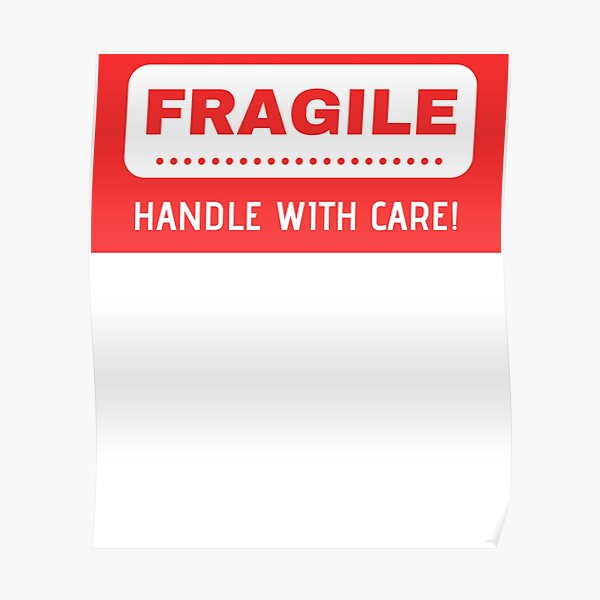 Fragile Handle With Care - decals Poster