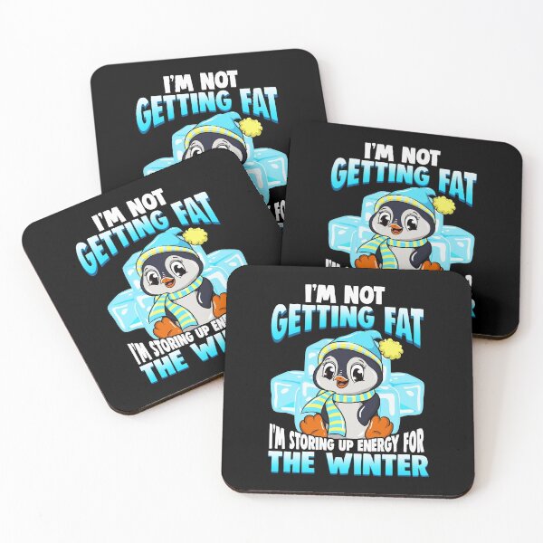 Item preview, I'm Not Getting Fat I'm Storing Energy For Winter designed and sold by perfectpresents.