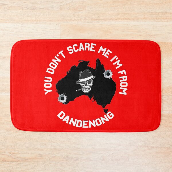 Item preview, You Don't Scare Me I'm From Dandenong Shirt - Dandenong Melbourne Gift - Funny Australia designed and sold by happygiftideas.