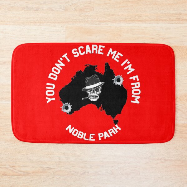 Item preview, You Don't Scare Me I'm From Noble Park Shirt - Noble Park Melbourne Gift - Funny Melbourne Australia designed and sold by happygiftideas.