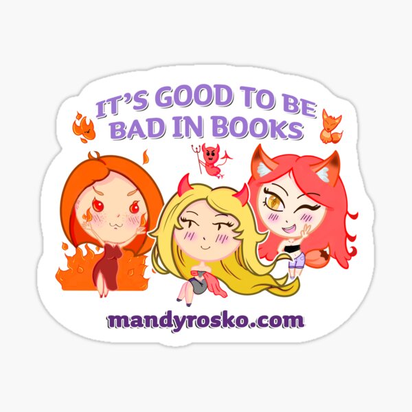 It's good to be bad - chibi girls Sticker