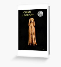 The Scream OH NO I FORGOT Greeting Card