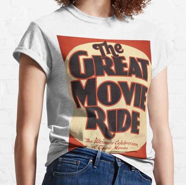 Great Movie Ride T Shirts Redbubble