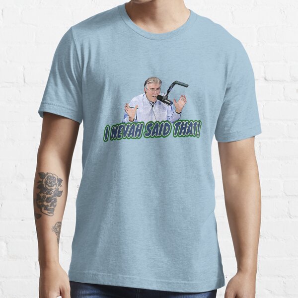Mike Francesa - I nevah said that! Essential T-Shirt