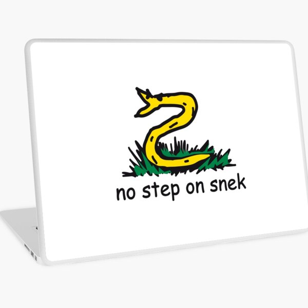 Pwease No Steppy No Step On Snek Laptop Skin By Sqwear Redbubble