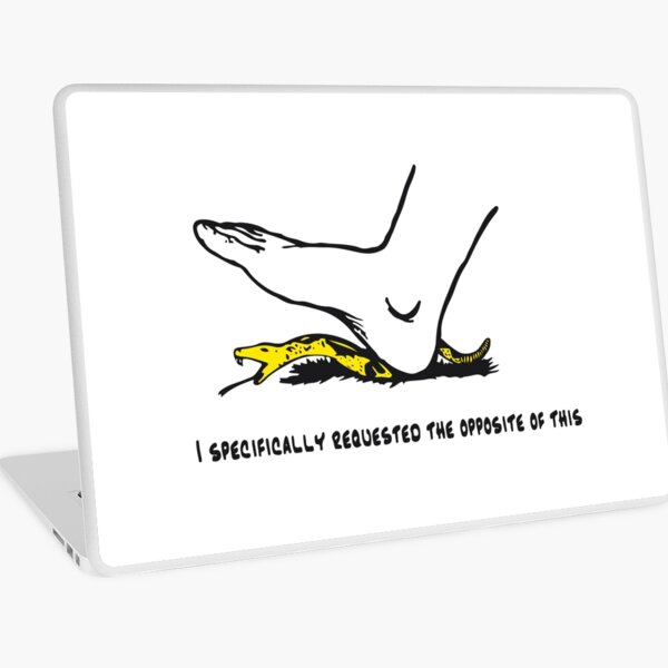 Pwease No Steppy No Step On Snek Laptop Skin By Sqwear Redbubble