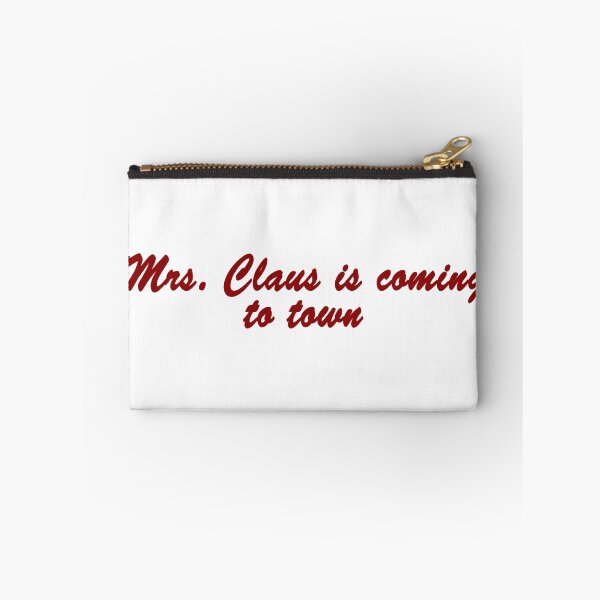 Item preview, Mrs. Claus is coming to town designed and sold by FEMstuff.