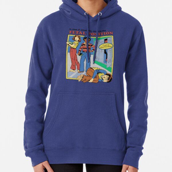 Assume the Fetal Position Pullover Hoodie