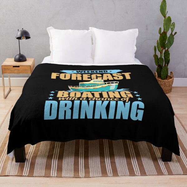 Item preview, Weekend Forecast Boating with a Chance of Drinking designed and sold by perfectpresents.