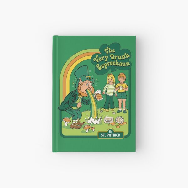 The Very Drunk Leprechaun Hardcover Journal