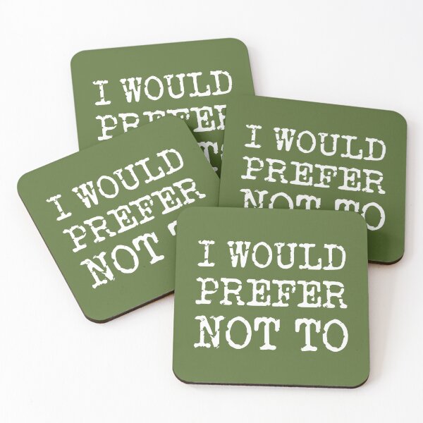Item preview, I WOULD PREFER NOT TO, Bartleby's Polite Protest, in White Distressed Vintage Typewriter Lettering on Olive Green designed and sold by kierkegaard.