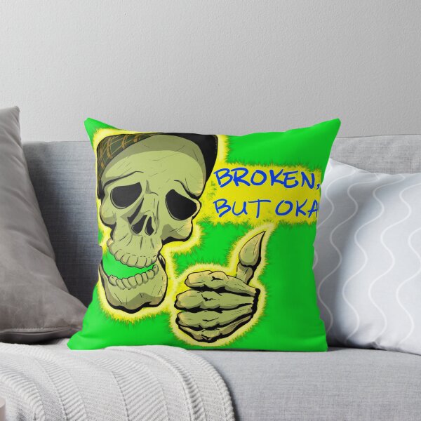 Item preview, Broken, But Okay designed and sold by BrokenFang13.