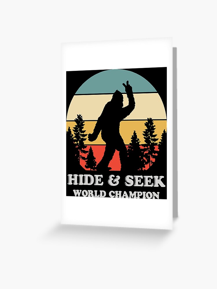 Hide Seek World Champion Greeting Card By Hanturumah Redbubble