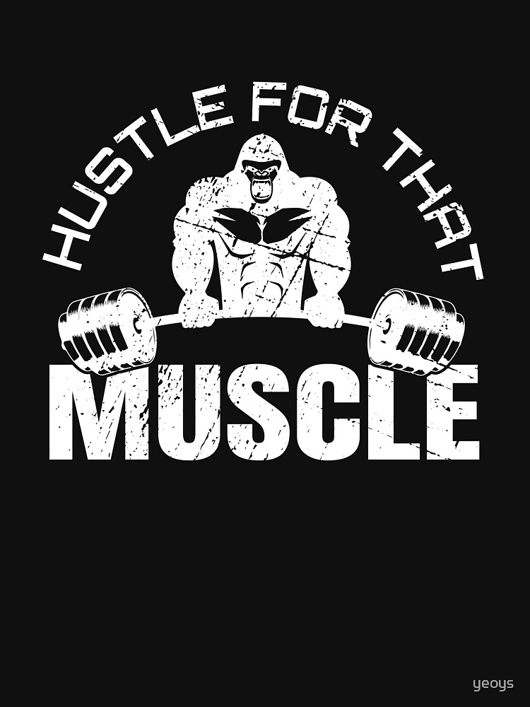 Weightlifting - Hustle For That Muscle von yeoys