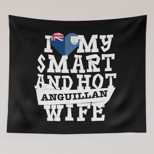 Item preview, I love my smart and hot Anguillan wife designed and sold by Urosek.