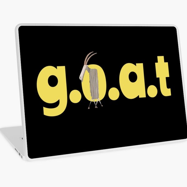 G.O.A.T., Greatest of all time! Goat. Laptop Skin
