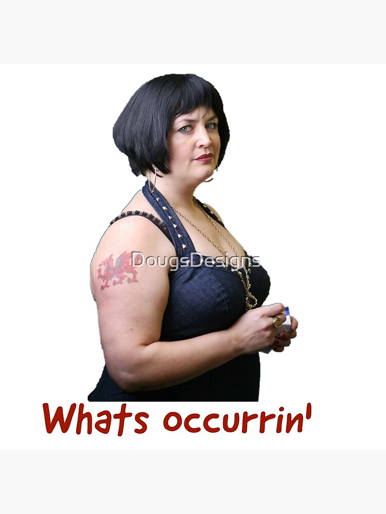 "Nessa whats occurrin Gavin and Stacey" Framed Art Print by