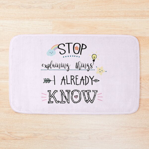 Item preview, Stop explaining things designed and sold by Wild Brushes.