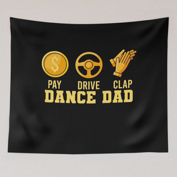 Item preview, Dance Dad designed and sold by tonstan.