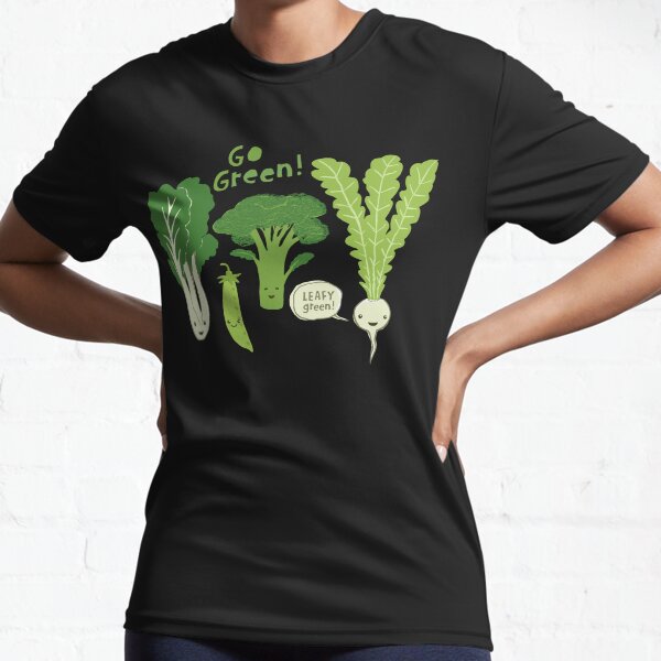 Go Green! (Leafy Green!) Happy Garden Vegetables Active T-Shirt