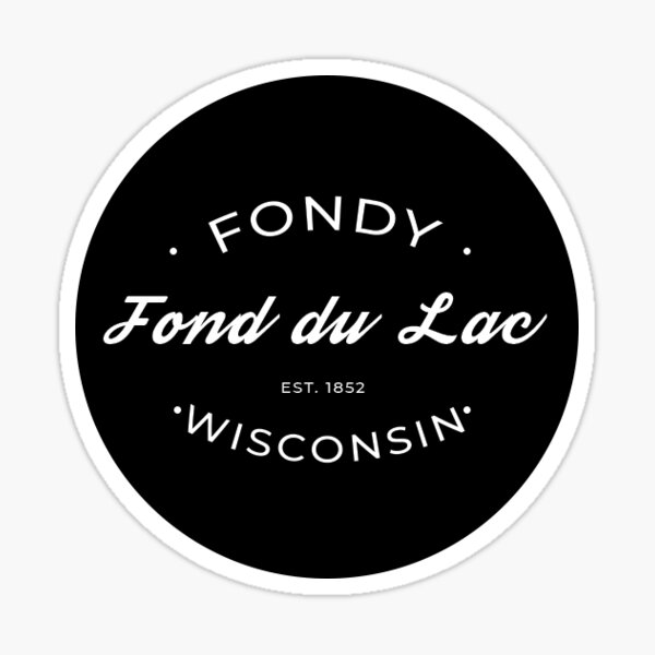 Item preview, Fond du Lac Wisconsin Fondy Retro Design designed and sold by PeerlessMerch.