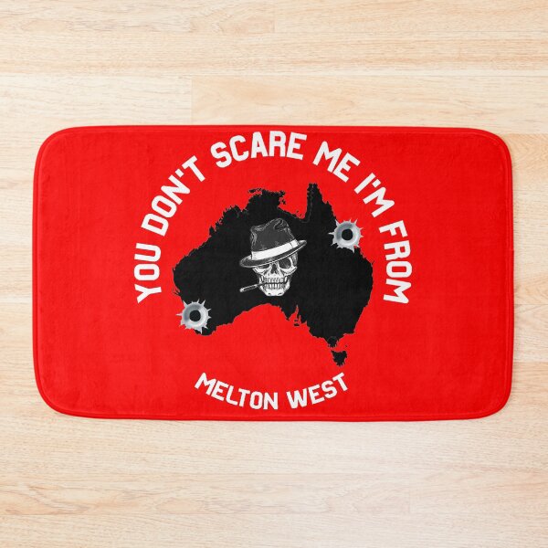 Item preview, You Don't Scare Me I'm From Melton West Shirt - Melton West Melbourne Gift - Funny Melbourne Australia designed and sold by happygiftideas.