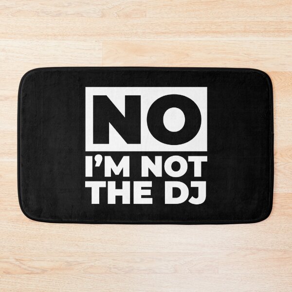 Item preview, No I´M Not The Dj Discjockey Music Disco Club Mix designed and sold by MooonTees.