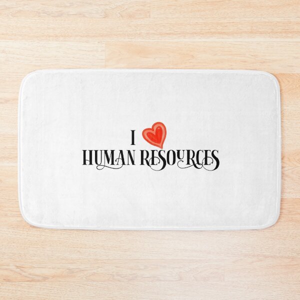 Item preview, I love Human Resources HR  designed and sold by ColorFlowArt.