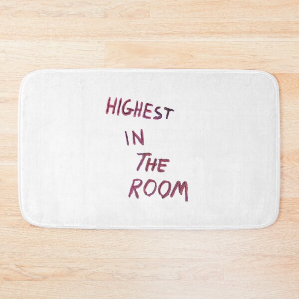 Item preview, Highest In The Room designed and sold by boogsbay.