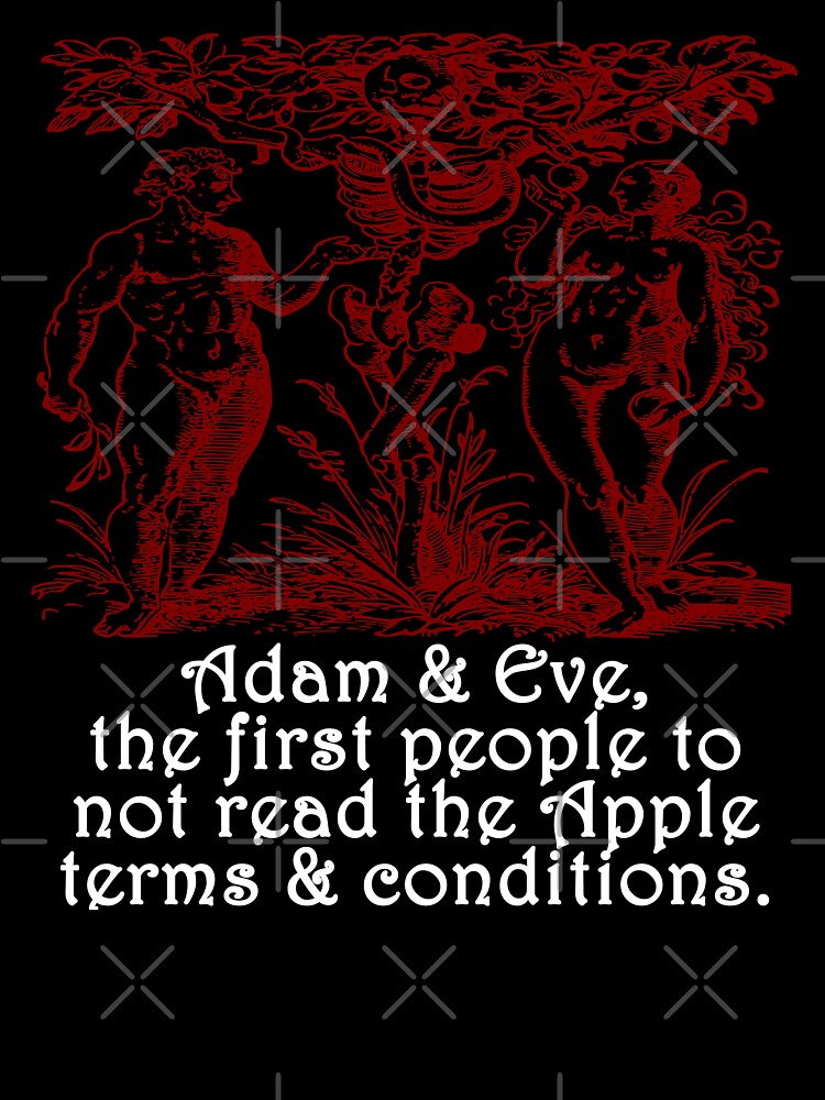 Adam and Eve, the first people not to read the Apple terms and 