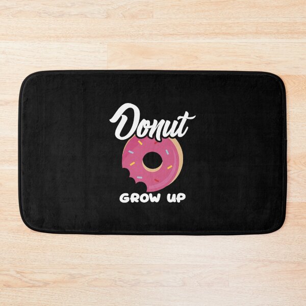 Item preview, Cute & Funny Donut Grow Up Pun Do Not Grow Up Joke designed and sold by perfectpresents.
