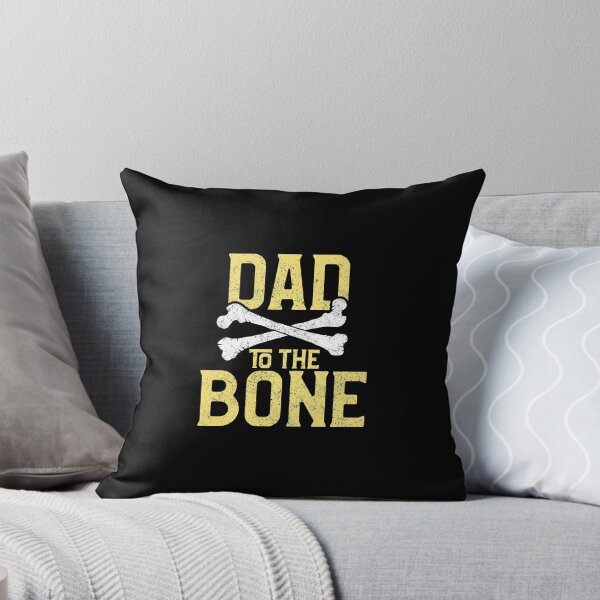 Item preview, Funny Dad To The Bone Pun Father's Bad To The Bone designed and sold by perfectpresents.
