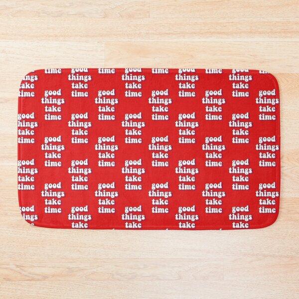 Item preview, Good things take time  designed and sold by Singerevita.