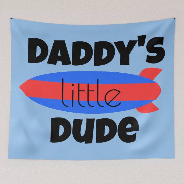 Item preview, Daddy's Little Dude designed and sold by kclarkson.