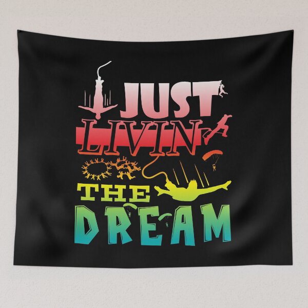 Item preview, Living the Dream extrem hobbies designed and sold by Nerd Digs.