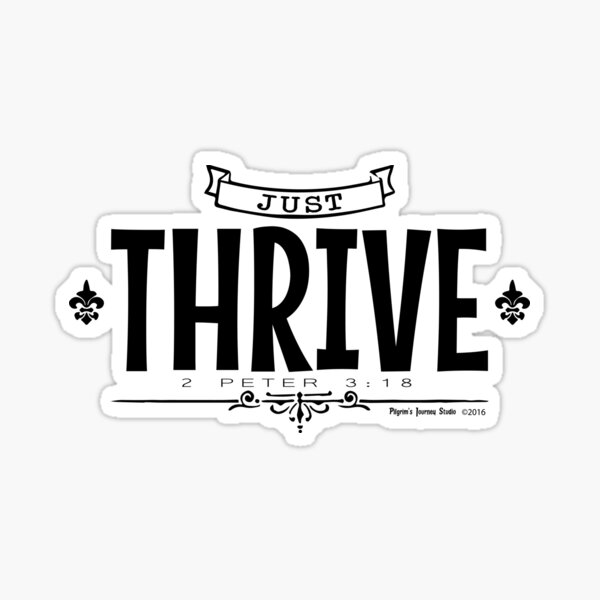 Item preview, Just Thrive designed and sold by JimDober.