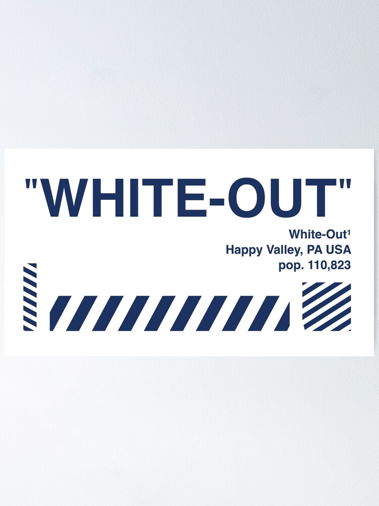 White-Out Poster for Sale by dopelope