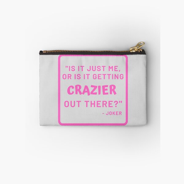 Item preview, Joker Movie Quote Pink designed and sold by SpiffyD.