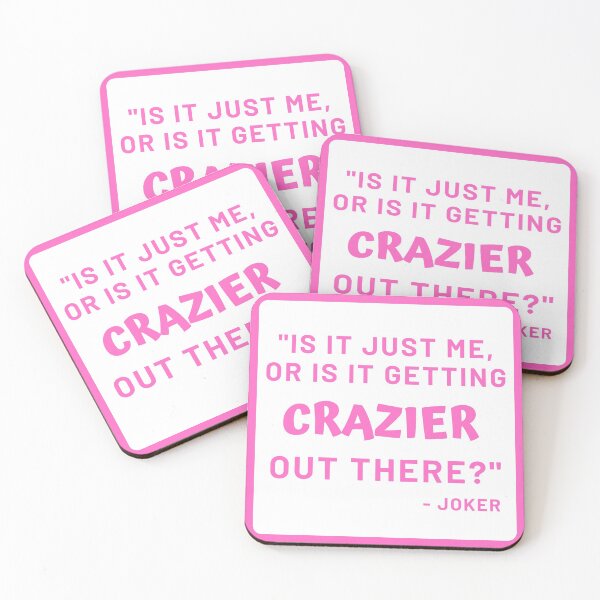 Item preview, Joker Movie Quote Pink designed and sold by SpiffyD.