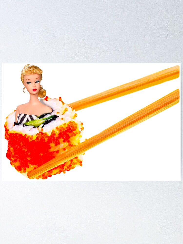 Barbie Sushi" Poster for Sale by | Redbubble